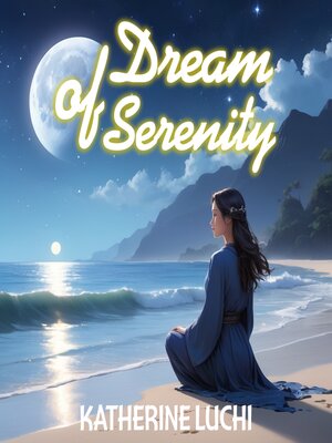 cover image of Dreams of Serenity